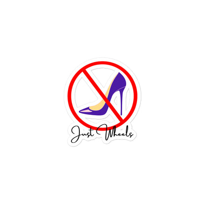 No Heels Just Wheels Kiss-Cut Stickers