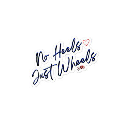No Heels Just Wheels Motorcycle Kiss-Cut Stickers