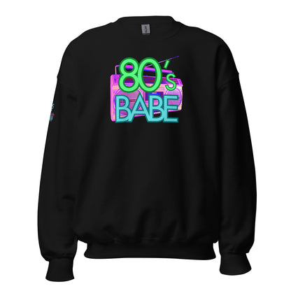 80's Babe Unisex Sweatshirt