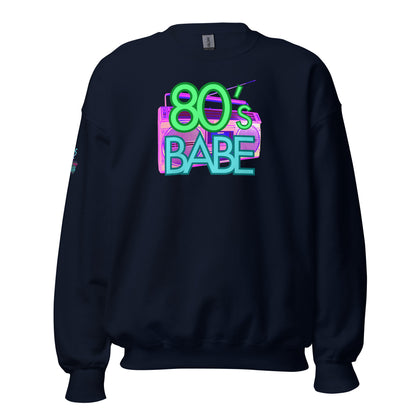 80's Babe Unisex Sweatshirt