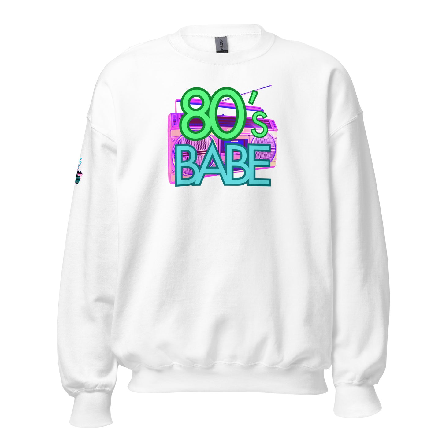 80's Babe Unisex Sweatshirt
